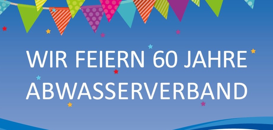 60 Jahre Abwasserverband